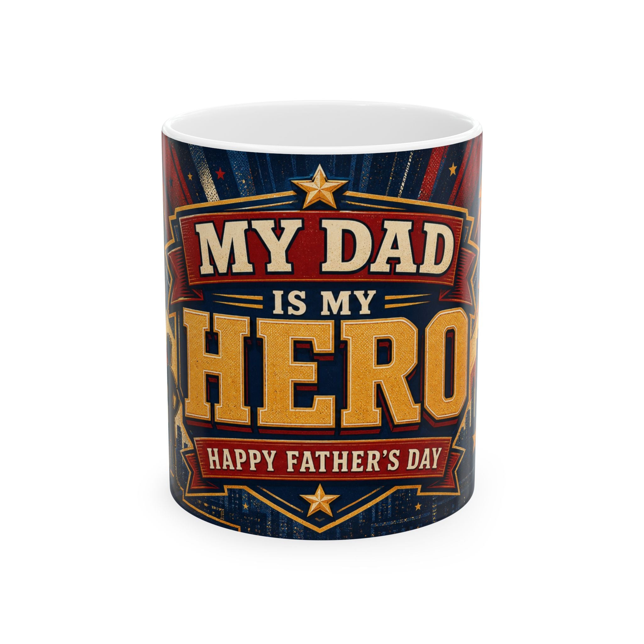My Dad Is My Hero Father's Day Coffee Mug | Dad Gift | Ceramic 11oz 15oz Cup