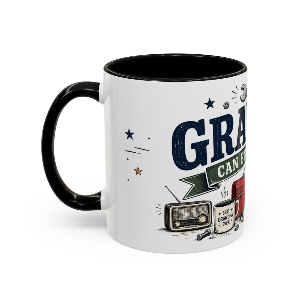 Grandpa Can Fix Anything Coffee Mug | Funny Gift From Grandkids | Accent Ceramic 11oz 15oz