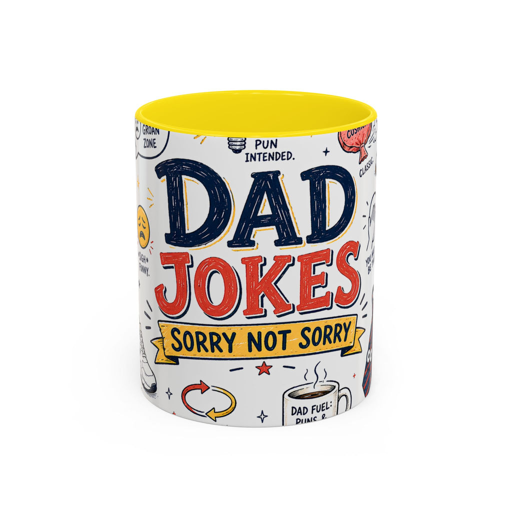 Dad Jokes Sorry Not Sorry Coffee Mug | Father's Day Gift for Dad | Accent Color Ceramic 11oz 15oz