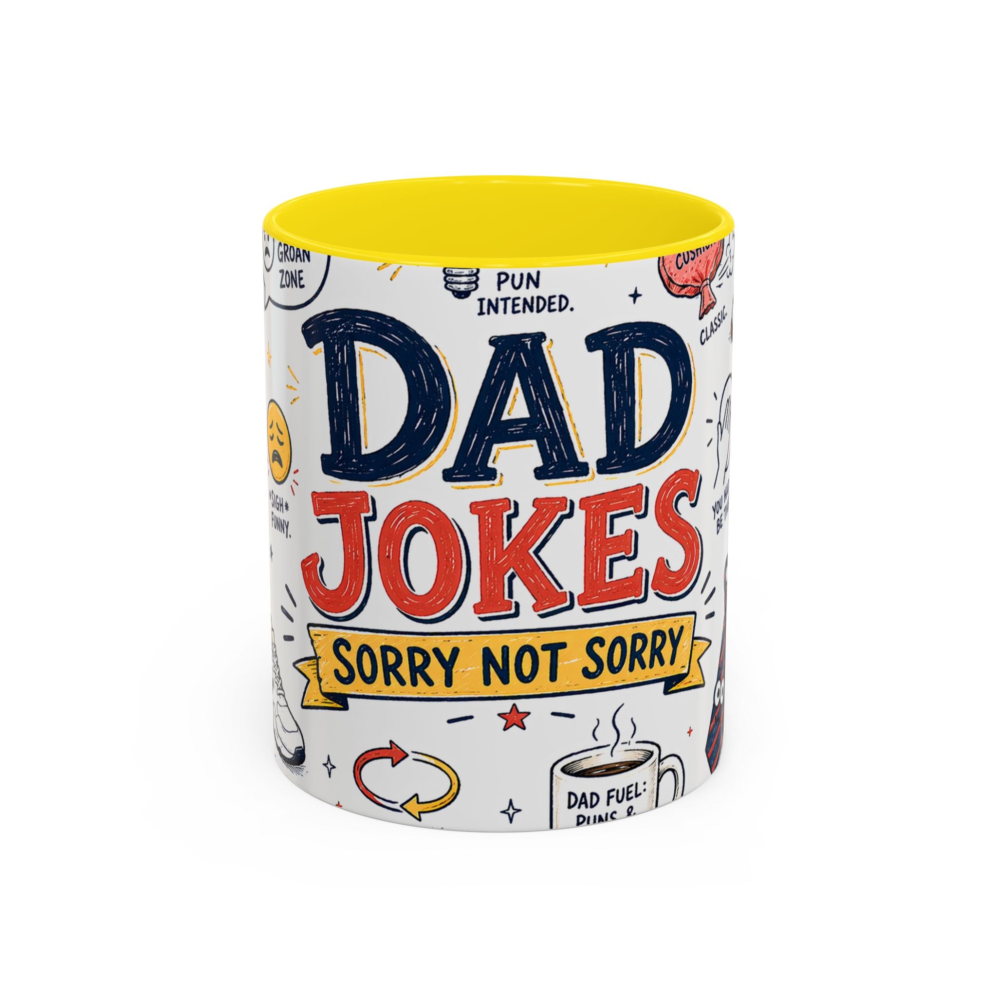 Dad Jokes Sorry Not Sorry Coffee Mug | Father's Day Gift for Dad | Accent Color Ceramic 11oz 15oz