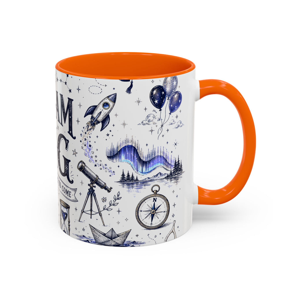 Dream Big Coffee Mug | Class of 2026 Graduation Gift | Accent Color Ceramic 11oz 15oz
