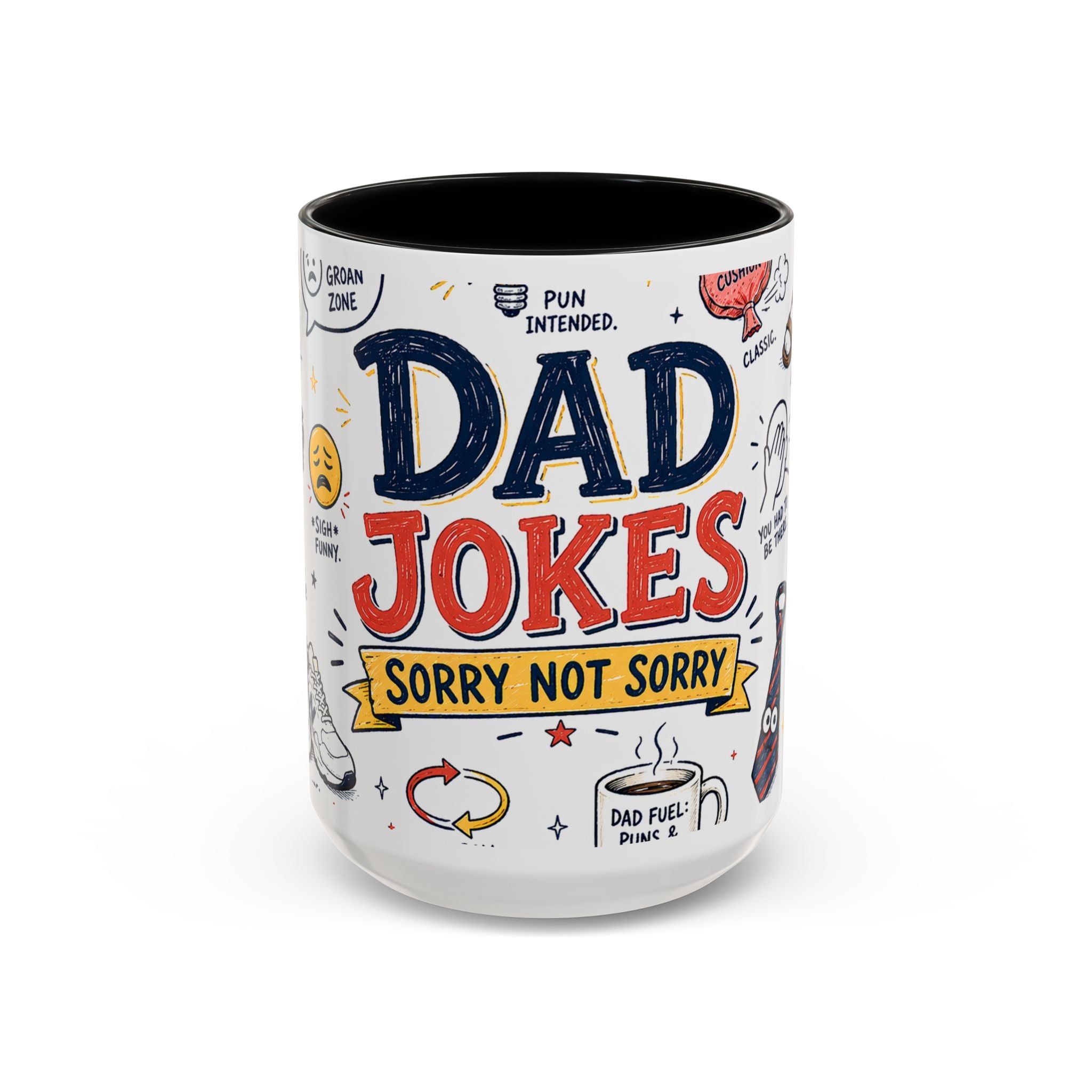 Dad Jokes Sorry Not Sorry Coffee Mug | Father's Day Gift for Dad | Accent Color Ceramic 11oz 15oz
