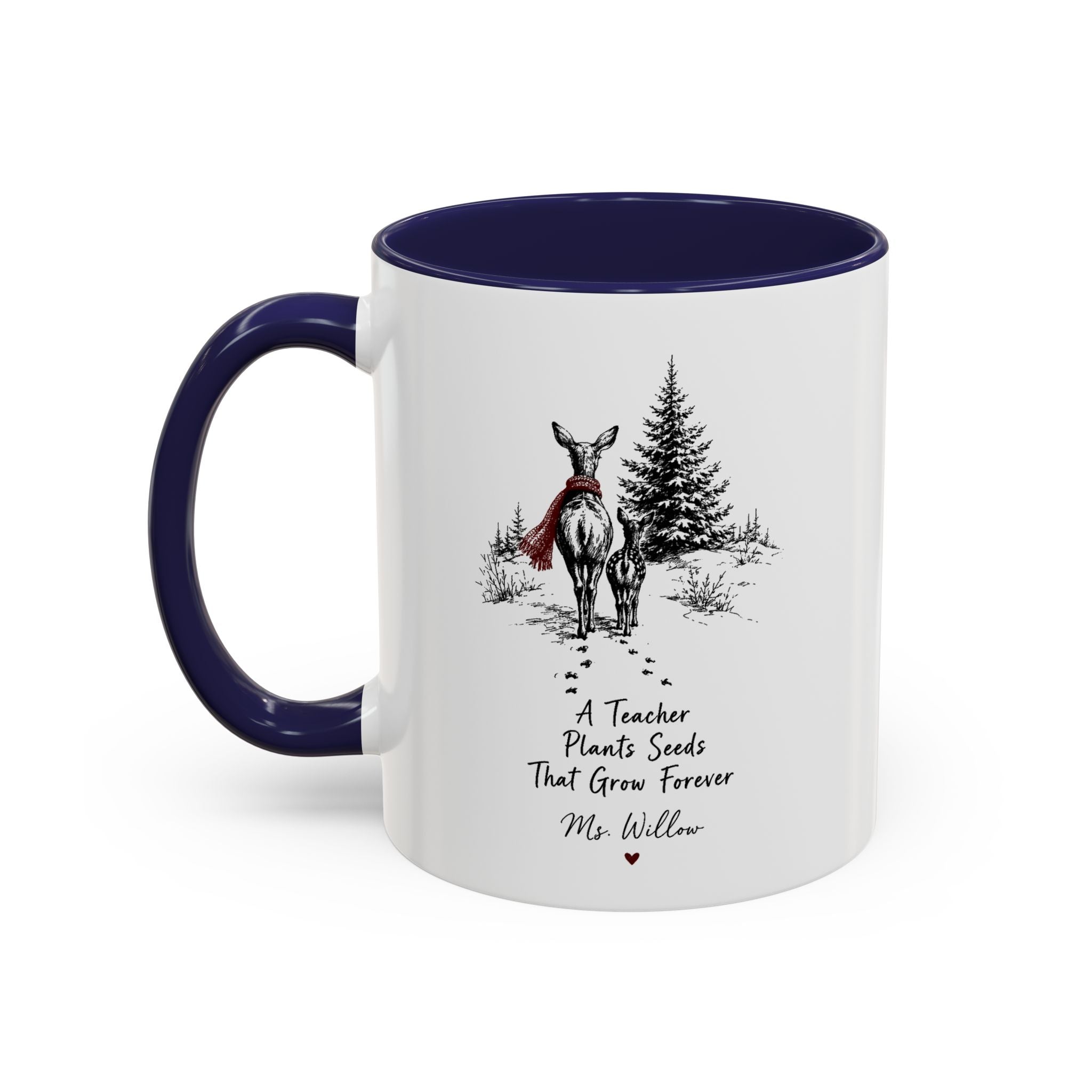 Personalized Deer Teacher Mug | You're Deer to My Heart | Custom Name Teacher Gift | 11oz 15oz