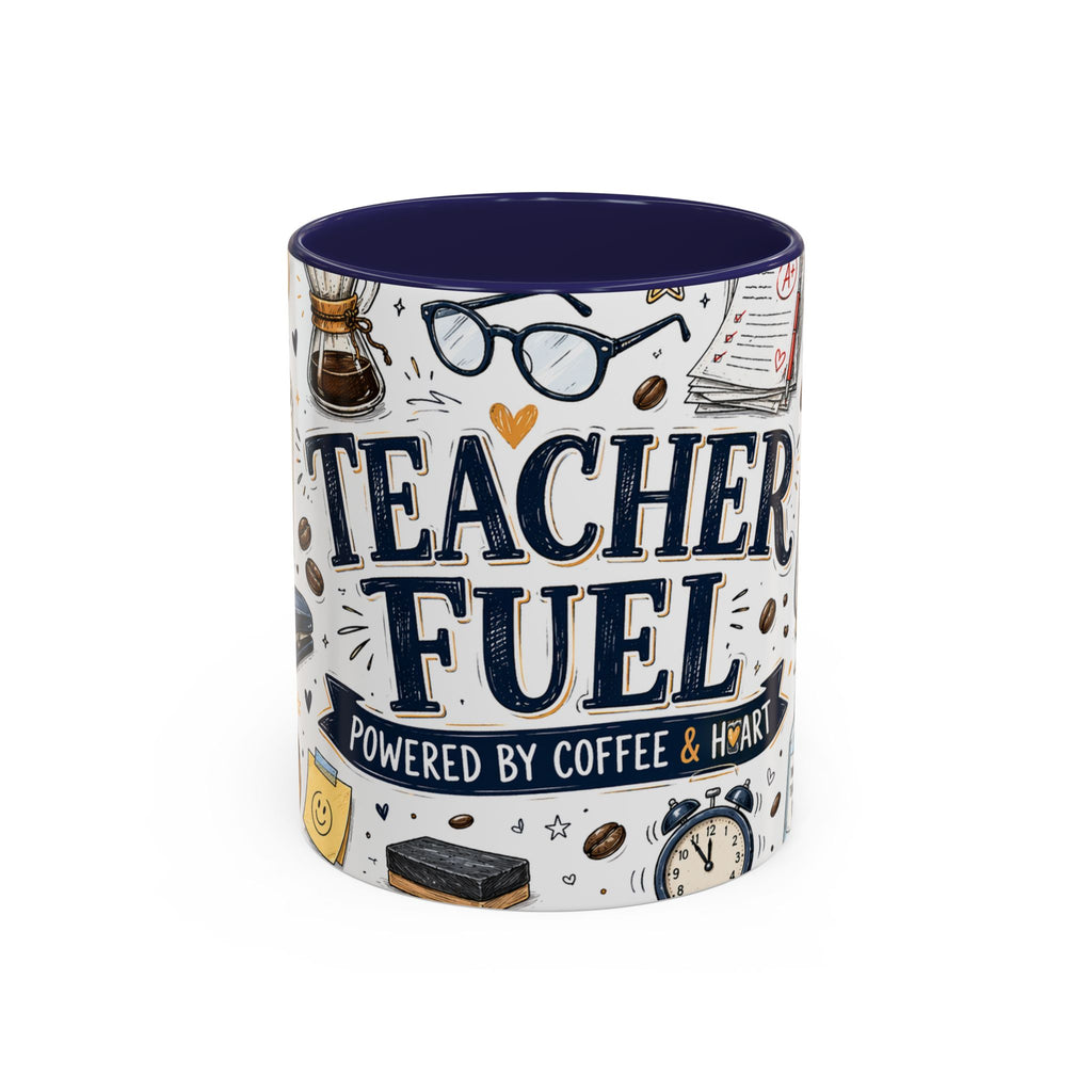 Teacher Fuel Coffee Mug | Powered by Coffee and Wine Funny Gift | Accent Color Ceramic 11oz 15oz