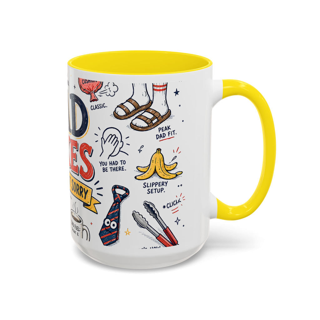 Dad Jokes Sorry Not Sorry Coffee Mug | Father's Day Gift for Dad | Accent Color Ceramic 11oz 15oz
