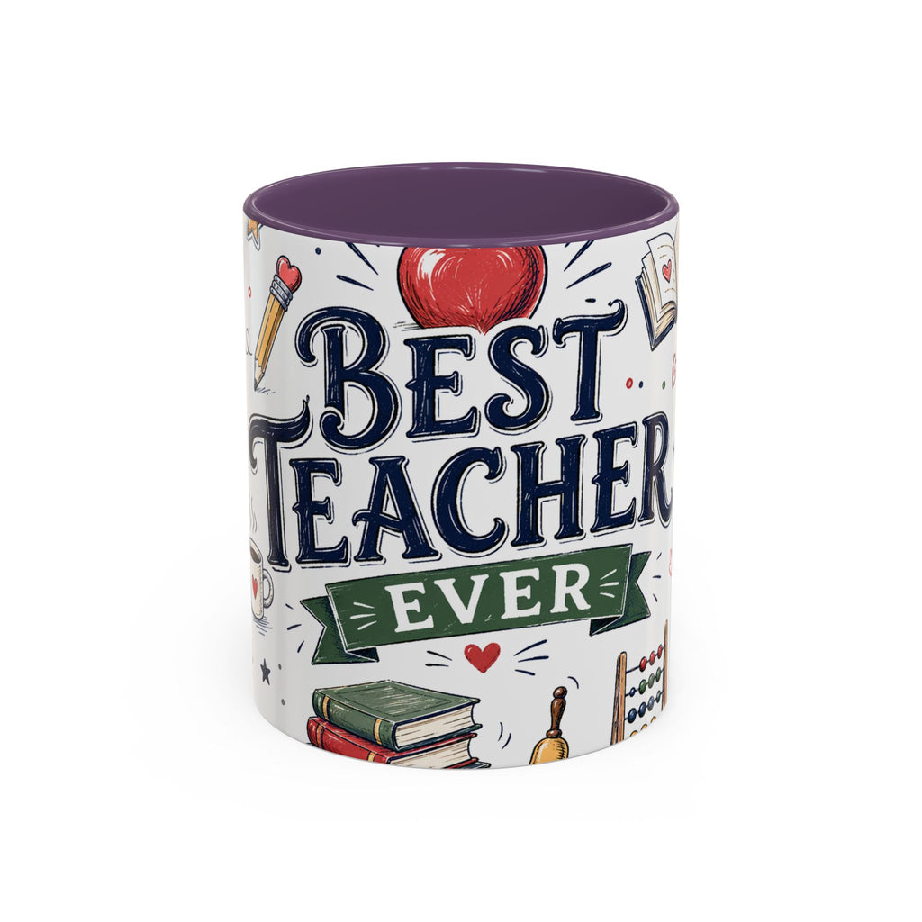 Best Teacher Ever Coffee Mug | Teacher Appreciation Gift | Accent Color Ceramic 11oz 15oz