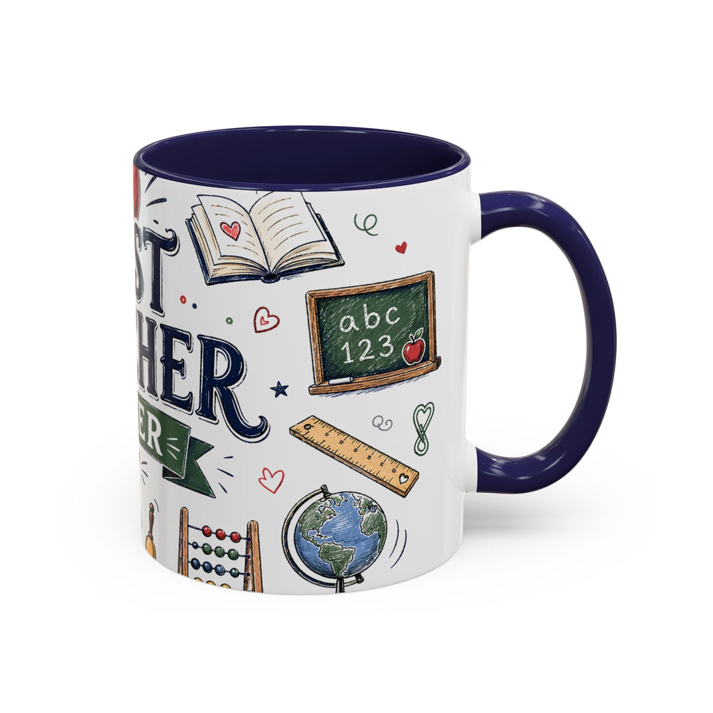 Best Teacher Ever Coffee Mug | Teacher Appreciation Gift | Accent Color Ceramic 11oz 15oz