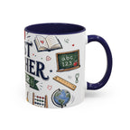 Best Teacher Ever Coffee Mug | Teacher Appreciation Gift | Accent Color Ceramic 11oz 15oz
