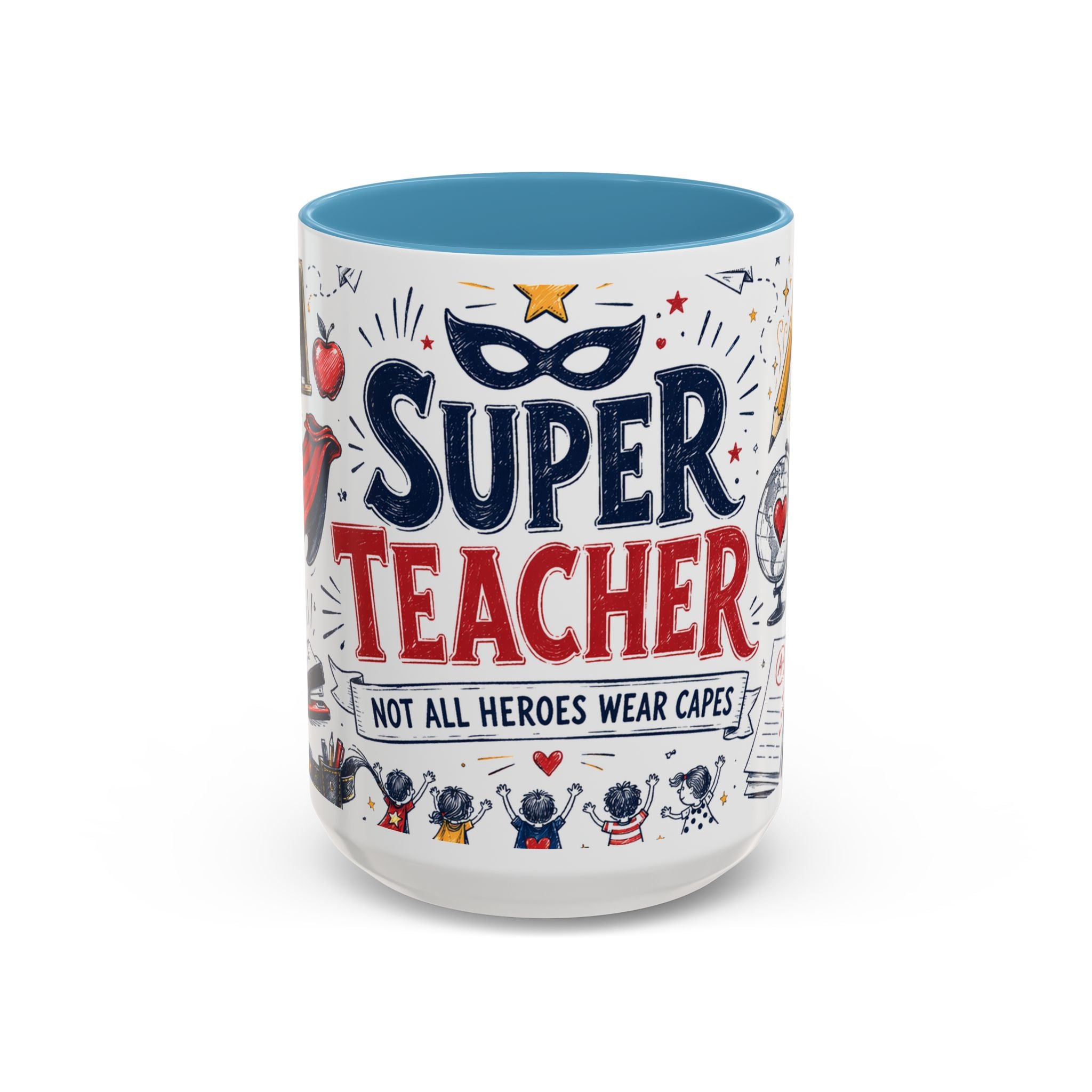 Super Teacher Coffee Mug | All Heroes Wear Capes Teacher Gift | Accent Color Ceramic 11oz 15oz