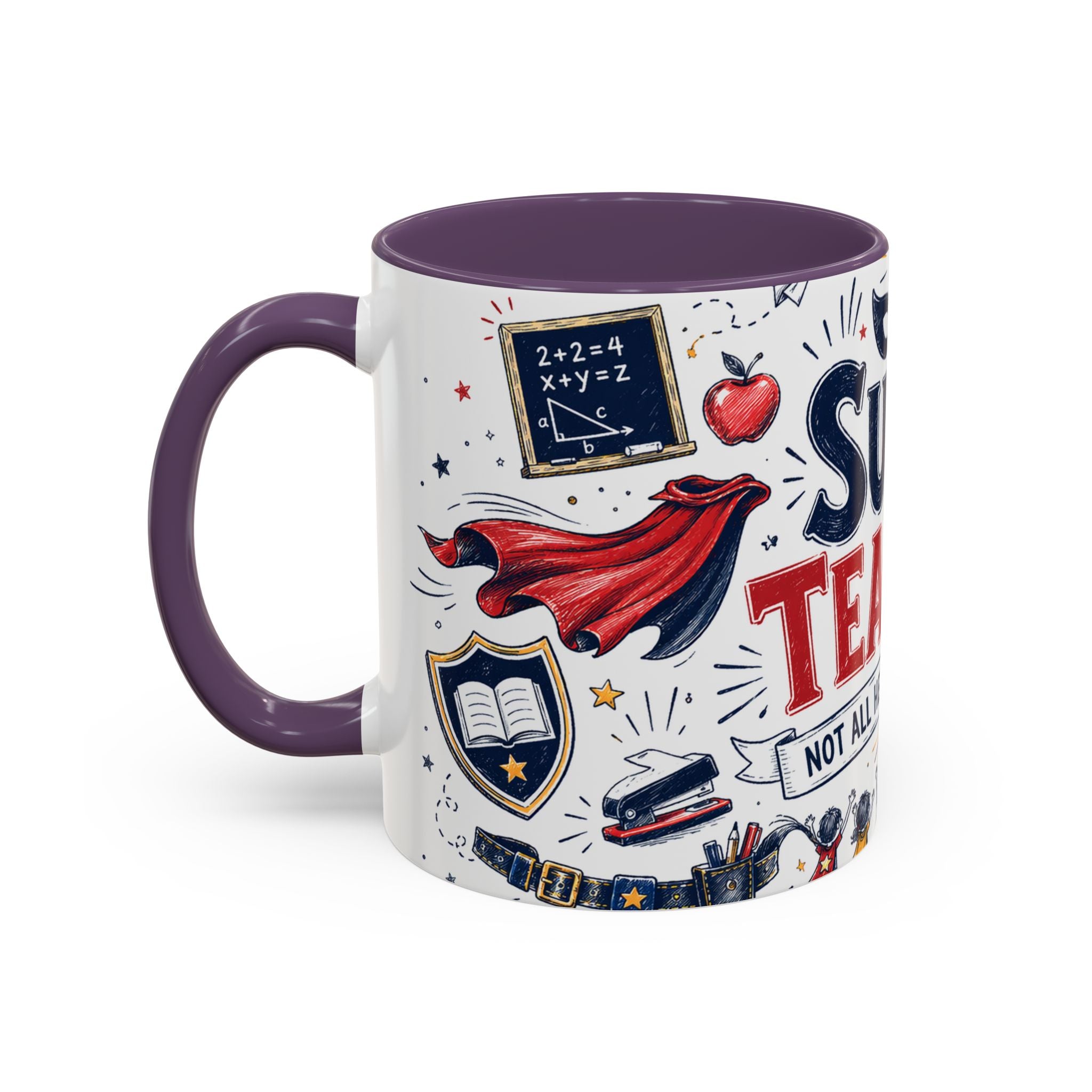 Super Teacher Coffee Mug | All Heroes Wear Capes Teacher Gift | Accent Color Ceramic 11oz 15oz