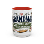 Grandma's Spoiling Skills Are Unmatched Coffee Mug | Funny Gift From Grandkids | Accent Ceramic 11oz 15oz