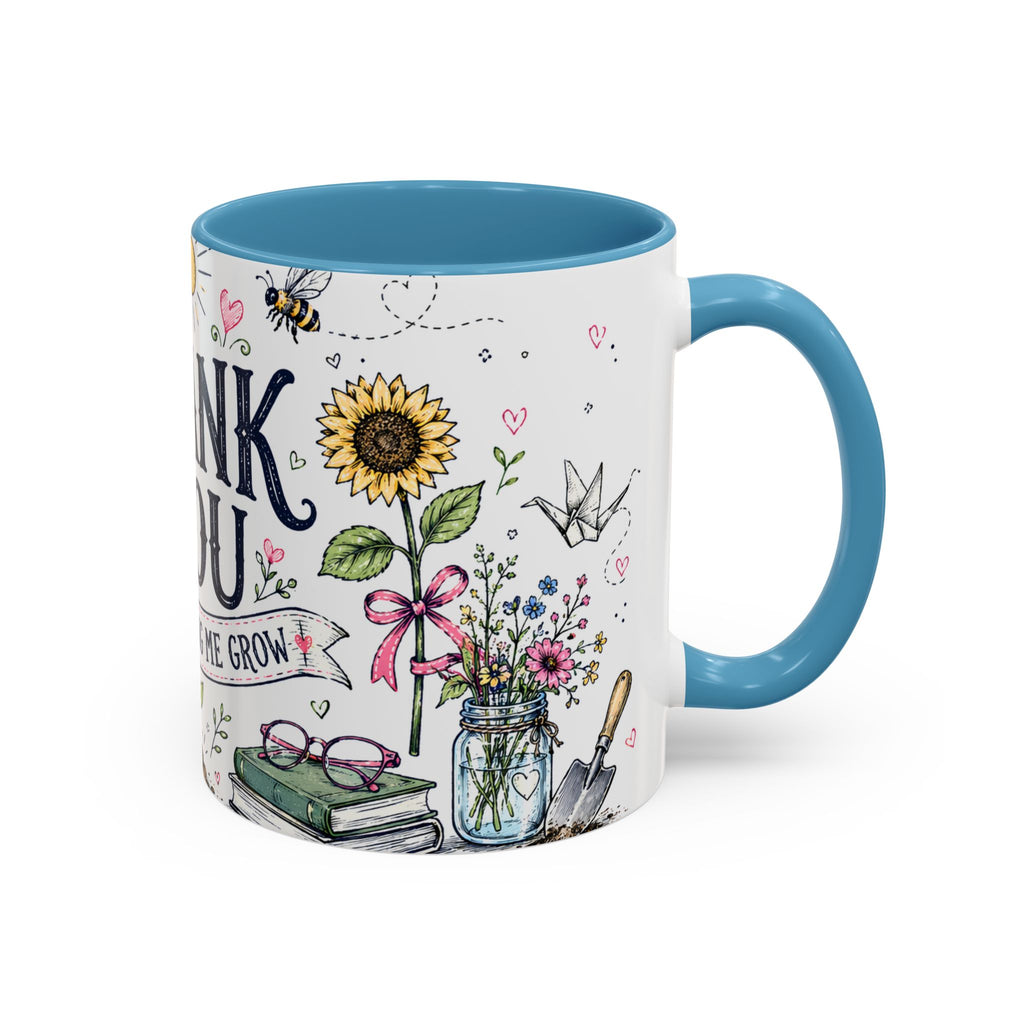 Thank You Teacher Coffee Mug | For Helping Me Grow Appreciation Gift | Accent Color Ceramic 11oz 15oz