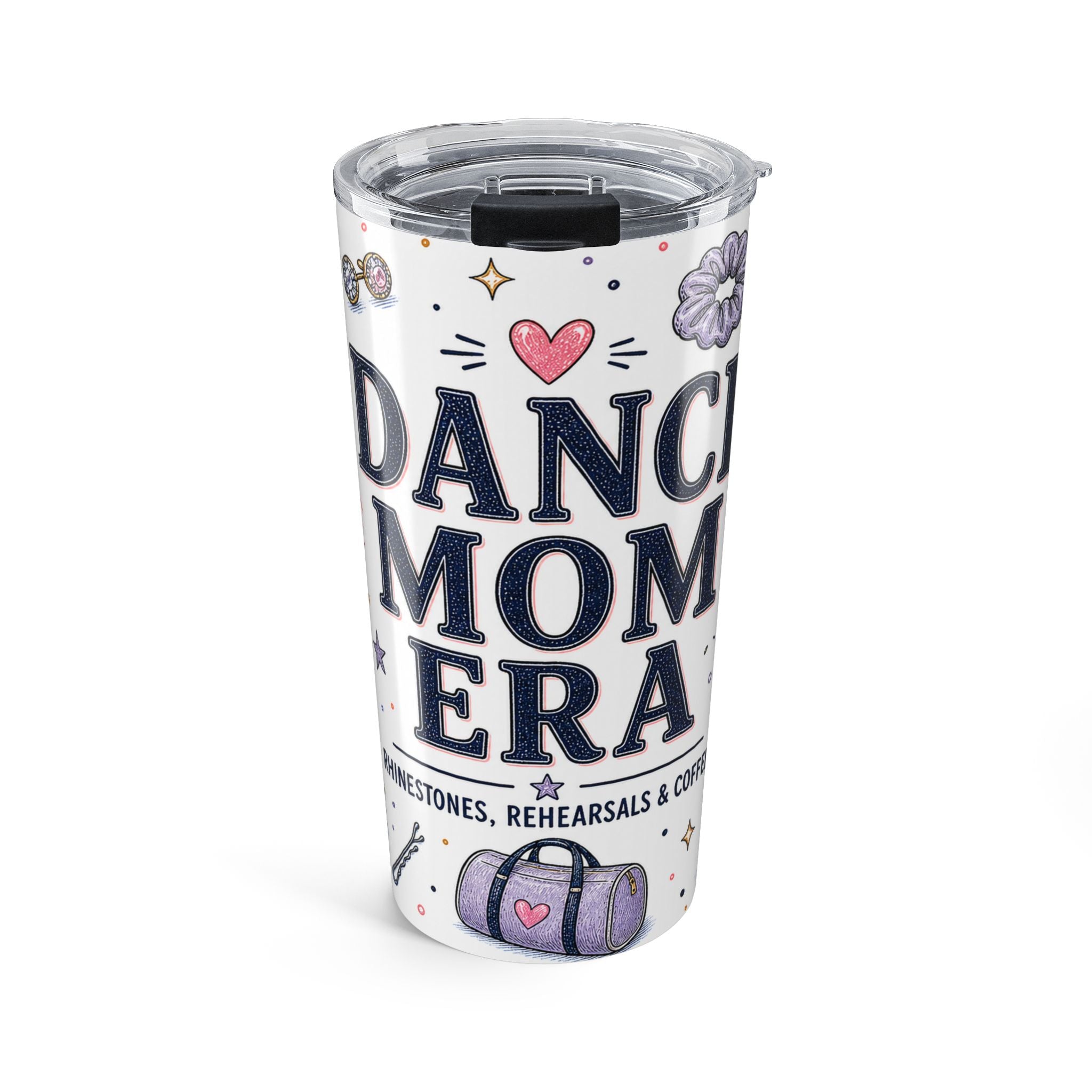 Dance Mom Era 20oz Tumbler | Dance Mom Gift | Insulated Stainless Steel Travel Cup