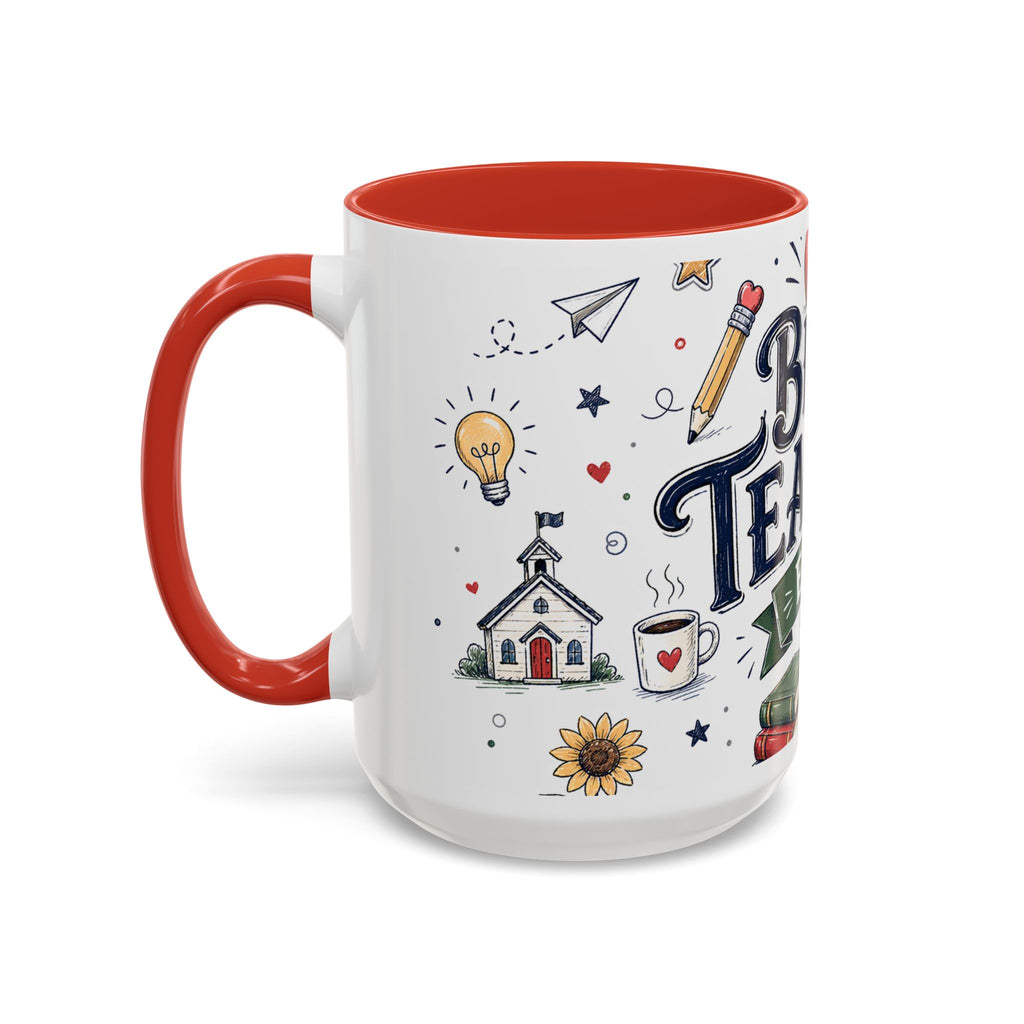 Best Teacher Ever Coffee Mug | Teacher Appreciation Gift | Accent Color Ceramic 11oz 15oz