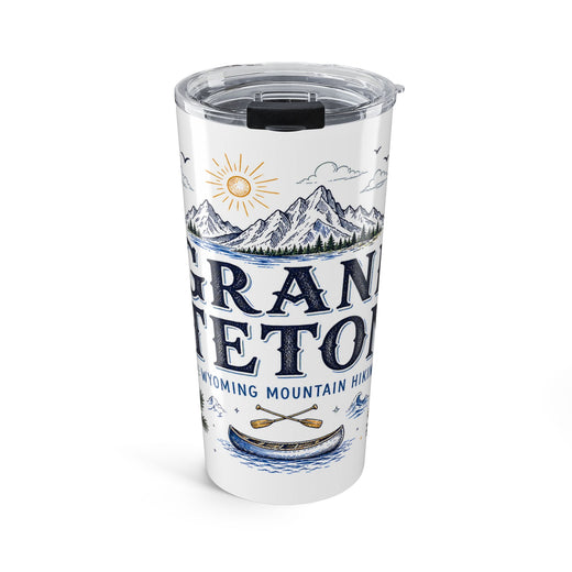 Grand Teton National Park 20oz Tumbler | Wyoming Mountain Gift | Insulated Stainless Steel Travel Cup