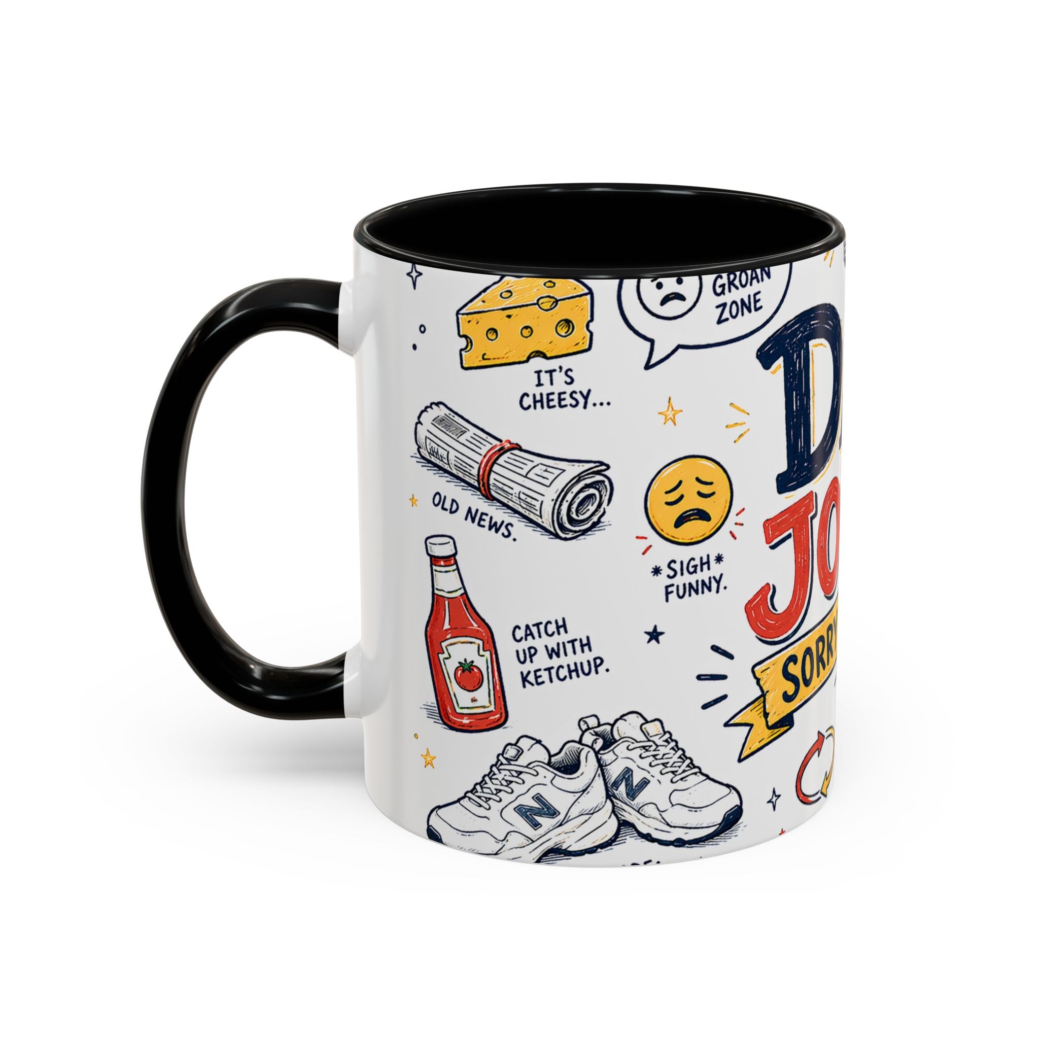 Dad Jokes Sorry Not Sorry Coffee Mug | Father's Day Gift for Dad | Accent Color Ceramic 11oz 15oz