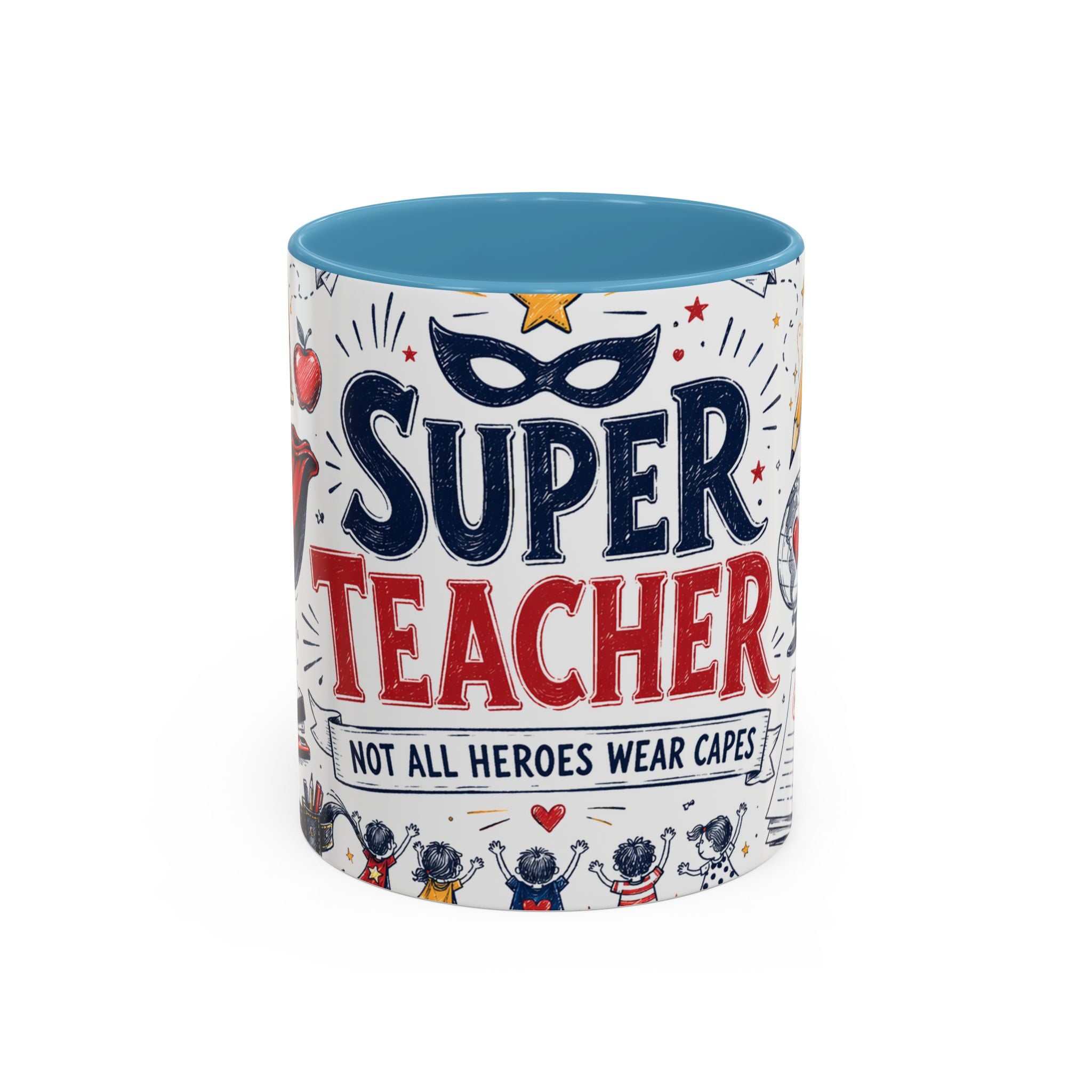 Super Teacher Coffee Mug | All Heroes Wear Capes Teacher Gift | Accent Color Ceramic 11oz 15oz