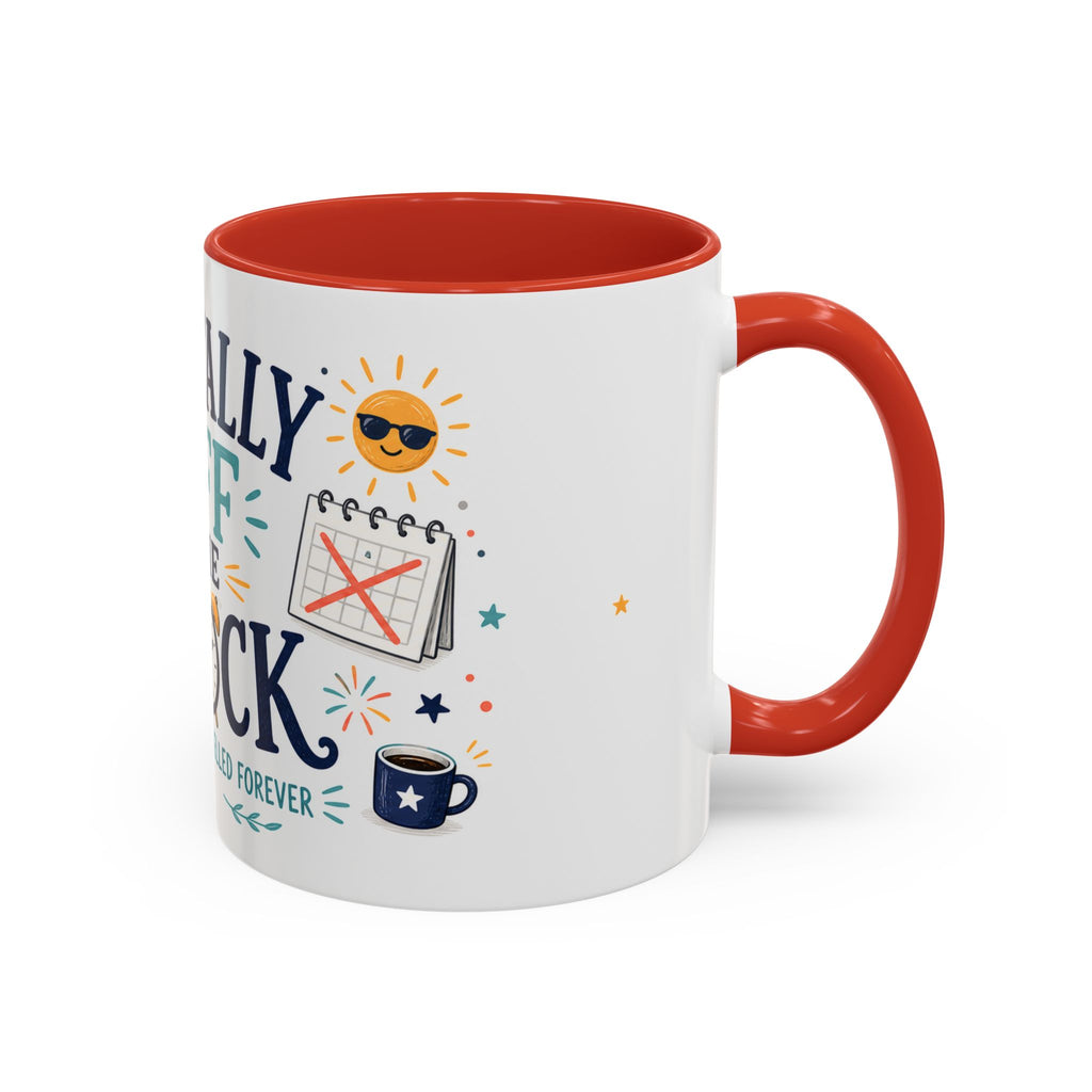 Officially Off The Clock Coffee Mug | Funny Retirement Gift | Accent Color Ceramic 11oz 15oz