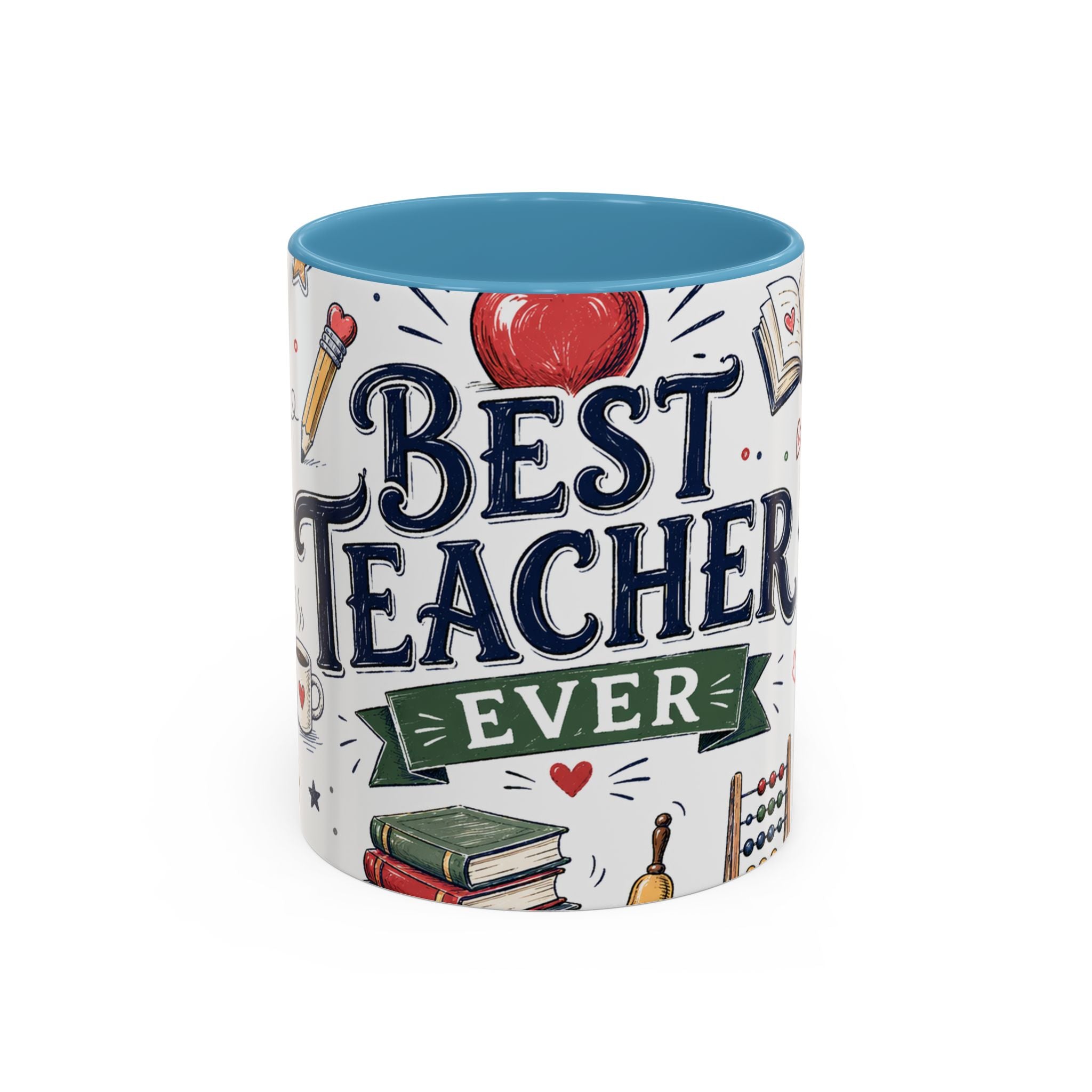 Best Teacher Ever Coffee Mug | Teacher Appreciation Gift | Accent Color Ceramic 11oz 15oz