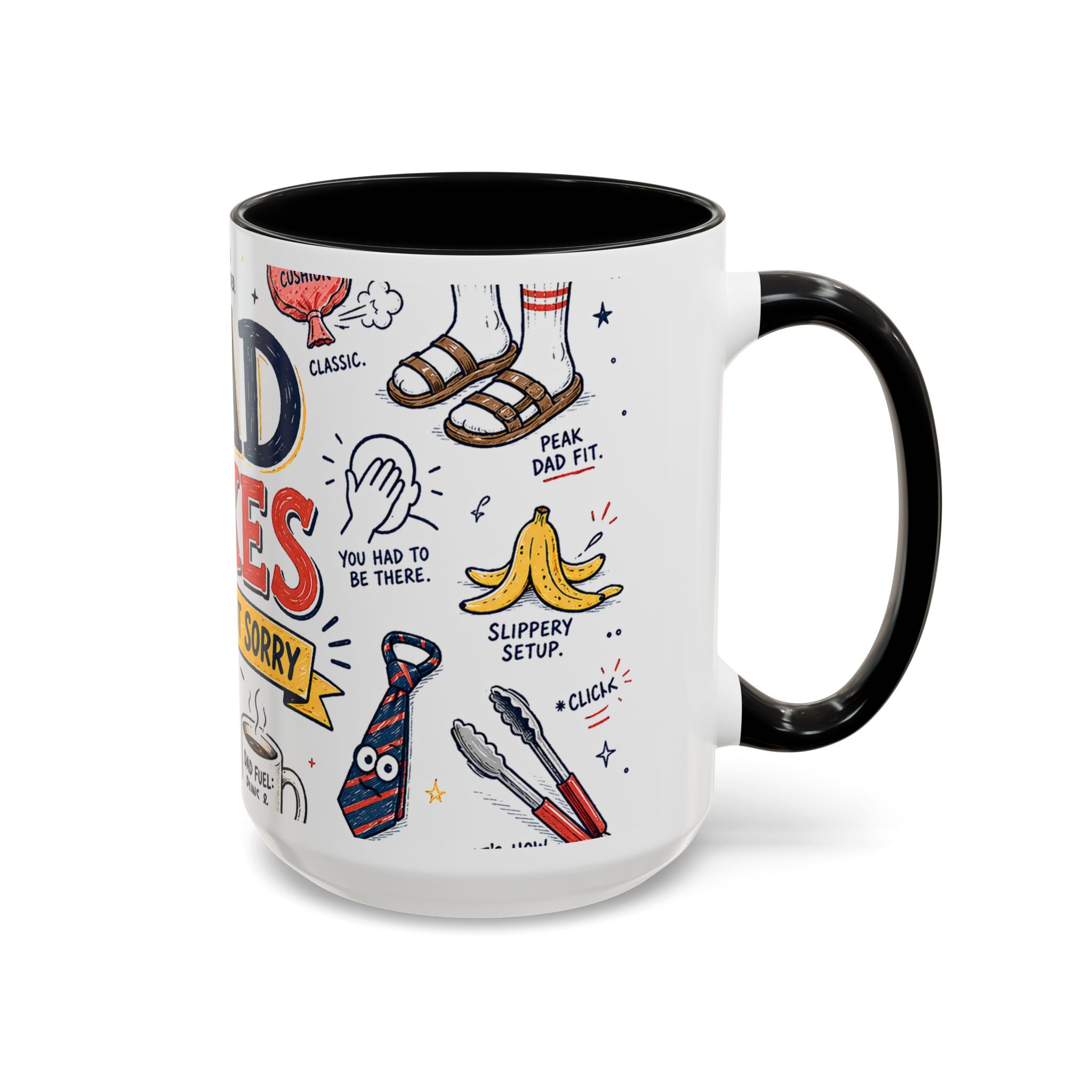 Dad Jokes Sorry Not Sorry Coffee Mug | Father's Day Gift for Dad | Accent Color Ceramic 11oz 15oz