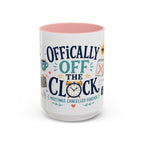 Officially Off The Clock Coffee Mug | Funny Retirement Gift | Accent Color Ceramic 11oz 15oz