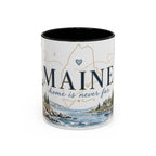 Maine State Mug | Moving Away, Long Distance Friendship Gift | 11oz 15oz Accent Mug