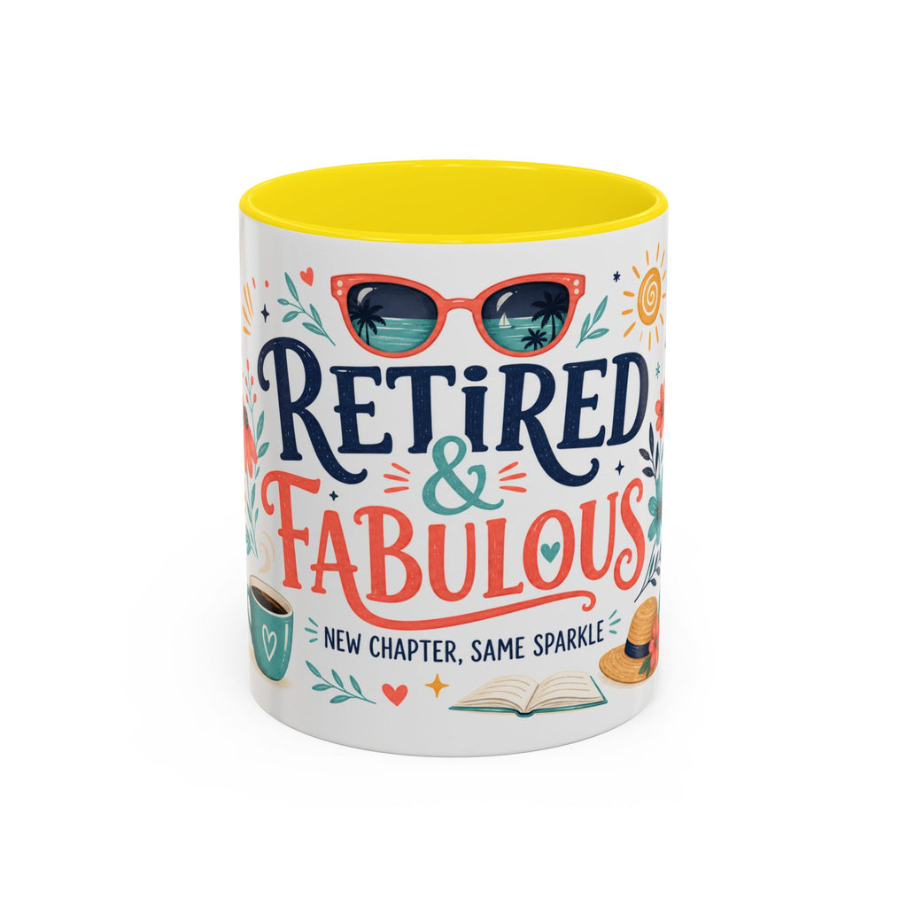 Retired And Fabulous Coffee Mug | Retirement Gift For Women Men | Accent Color Ceramic 11oz 15oz