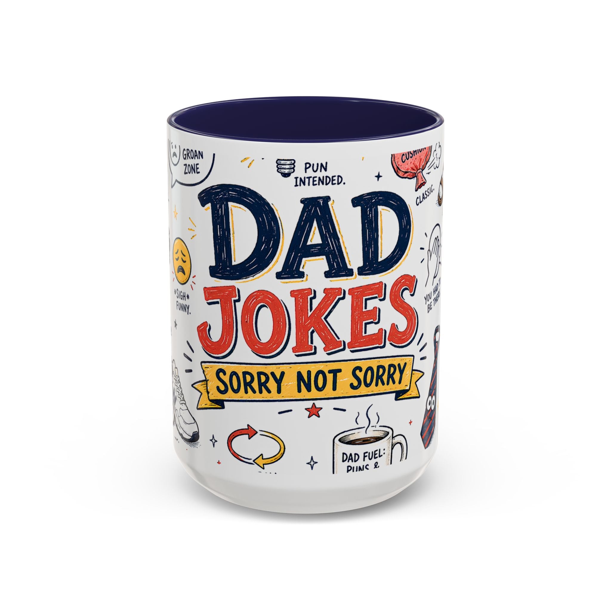 Dad Jokes Sorry Not Sorry Coffee Mug | Father's Day Gift for Dad | Accent Color Ceramic 11oz 15oz