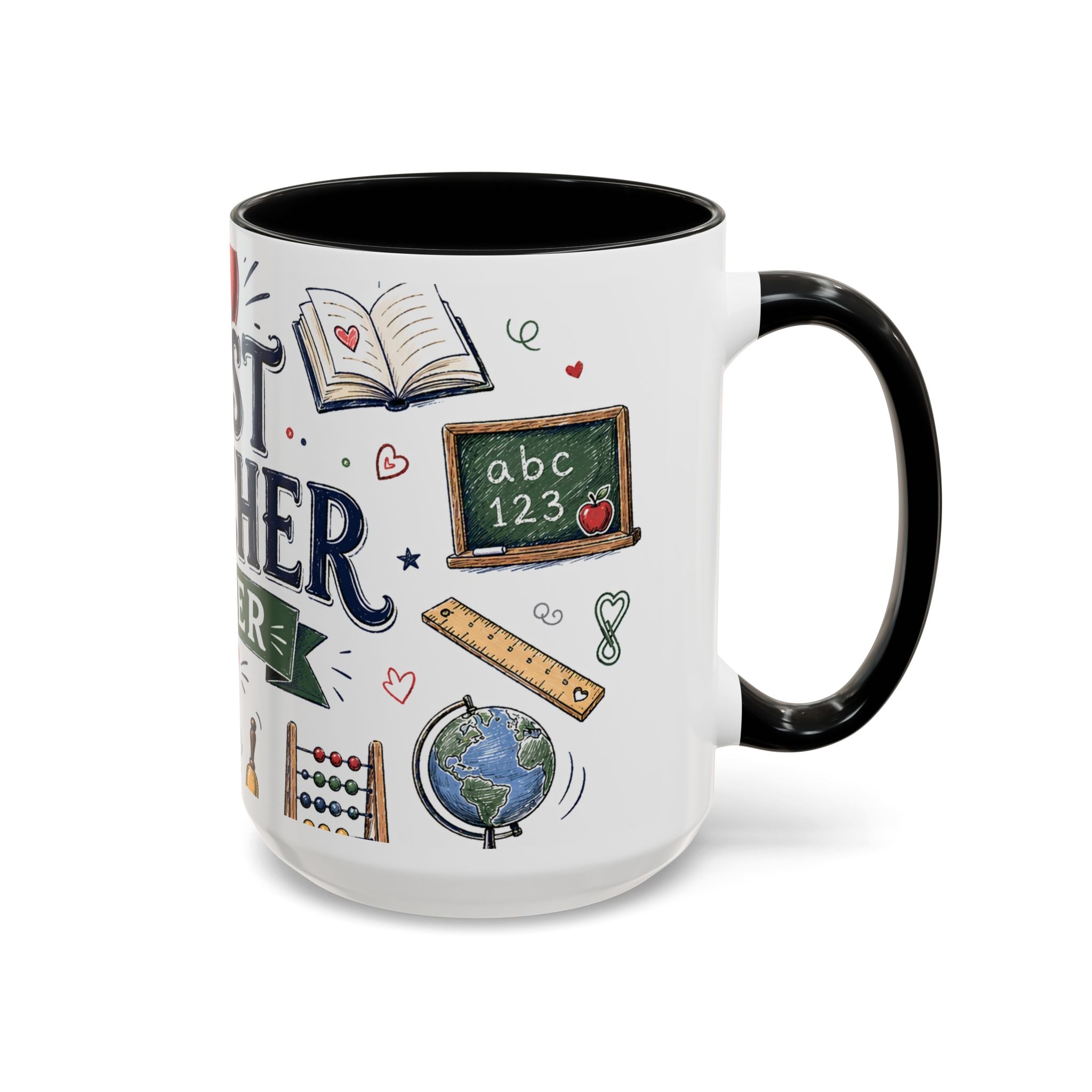 Best Teacher Ever Coffee Mug | Teacher Appreciation Gift | Accent Color Ceramic 11oz 15oz