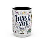 Thank You Teacher Coffee Mug | For Helping Me Grow Appreciation Gift | Accent Color Ceramic 11oz 15oz
