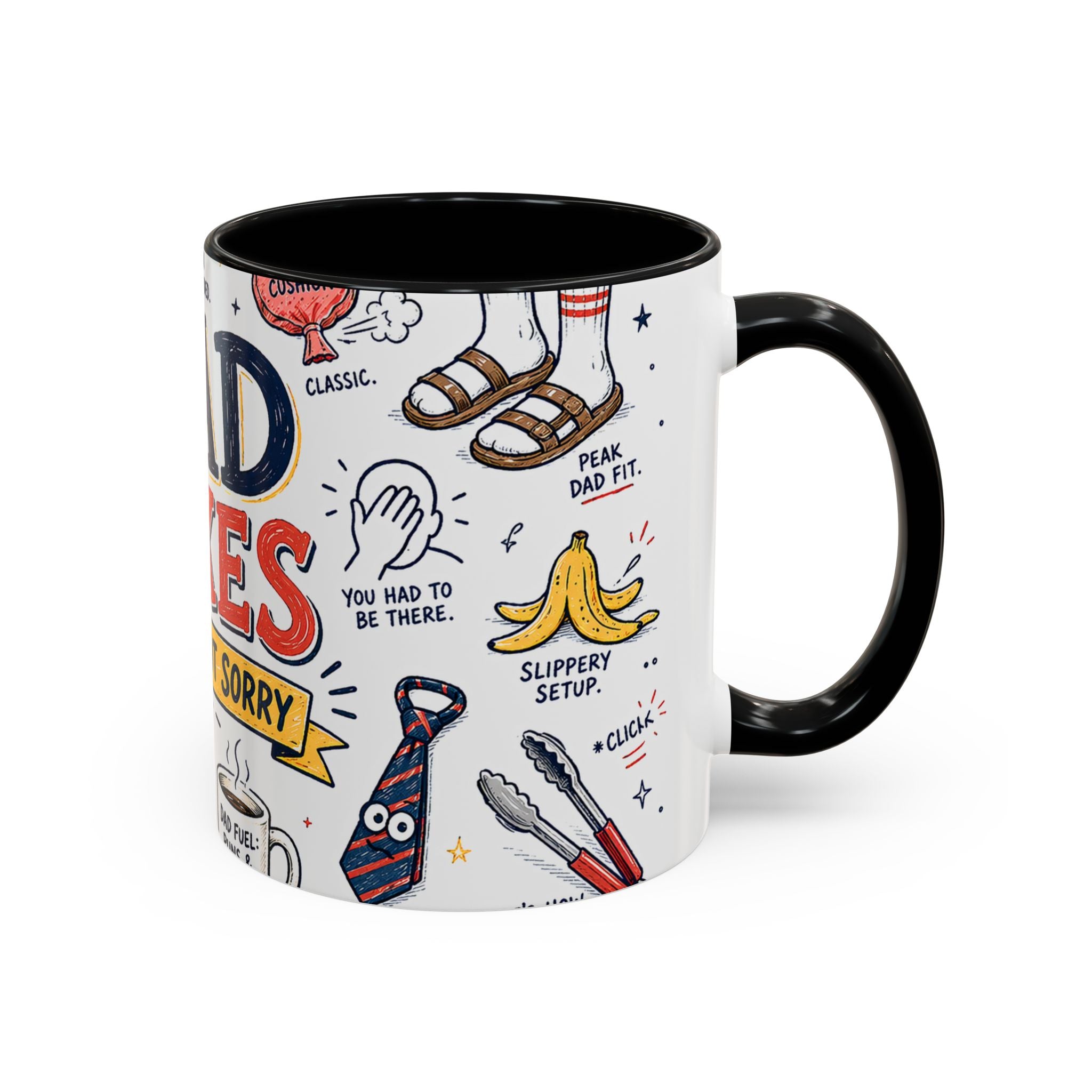 Dad Jokes Sorry Not Sorry Coffee Mug | Father's Day Gift for Dad | Accent Color Ceramic 11oz 15oz