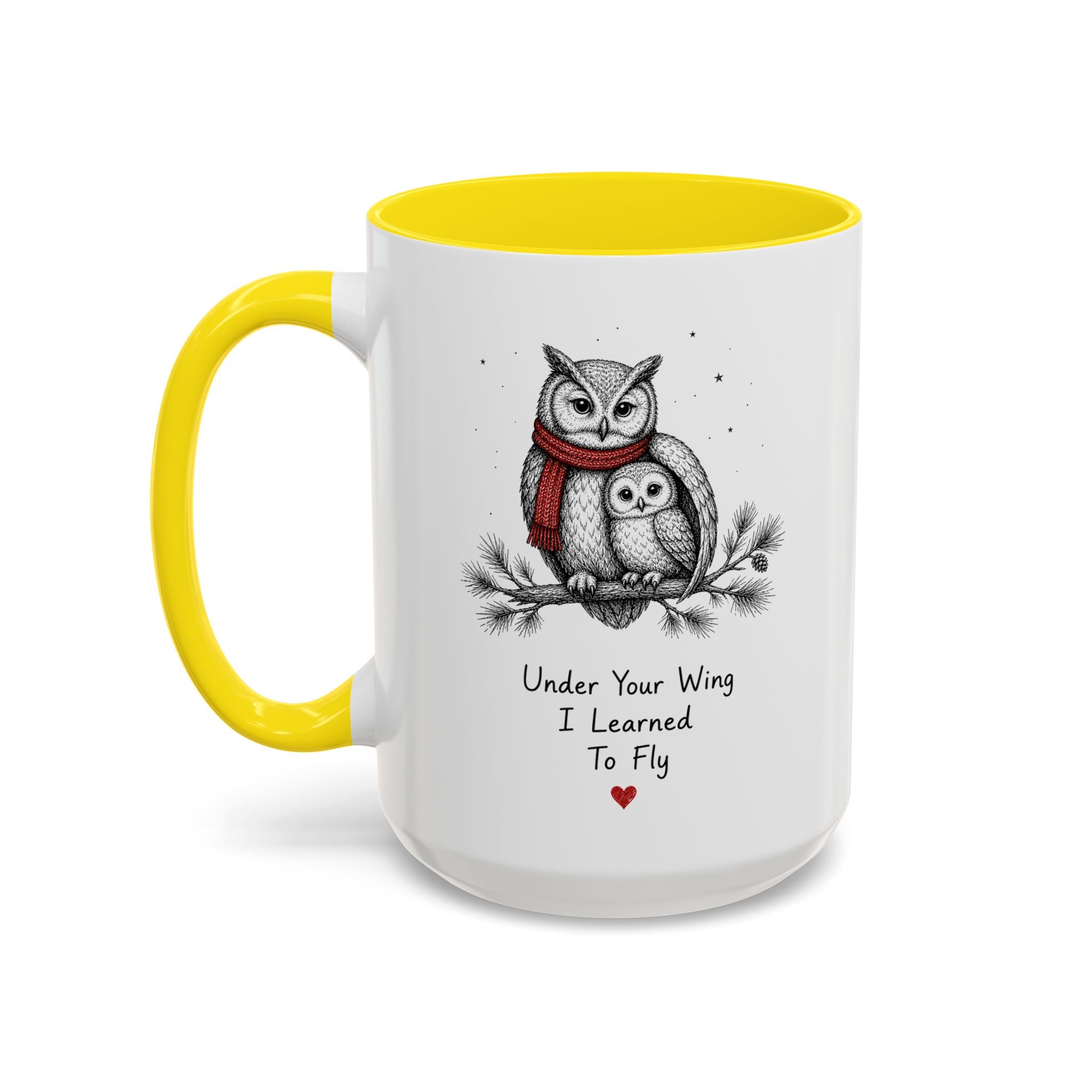 Owl Mom Coffee Mug | Under Your Wing Always | Mother's Day Gift