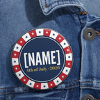 Custom 4th of July Pin Button | Personalized Name Independence Day Badge | Patriotic Red White Blue Gift | 2026 Commemorative Pin