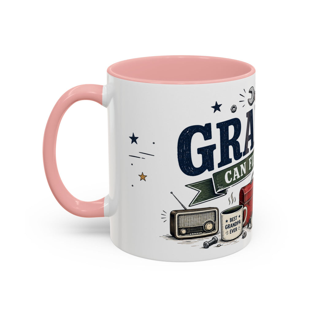 Grandpa Can Fix Anything Coffee Mug | Funny Gift From Grandkids | Accent Ceramic 11oz 15oz