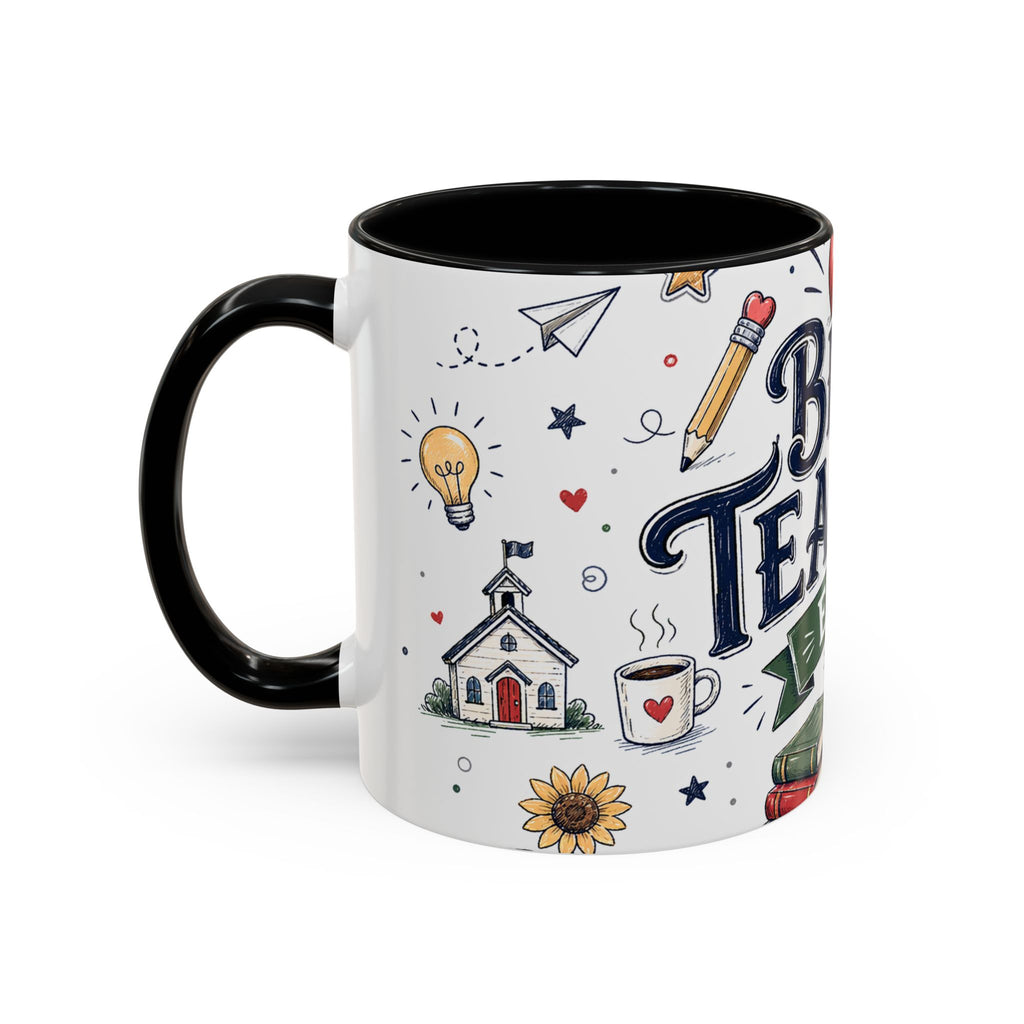 Best Teacher Ever Coffee Mug | Teacher Appreciation Gift | Accent Color Ceramic 11oz 15oz