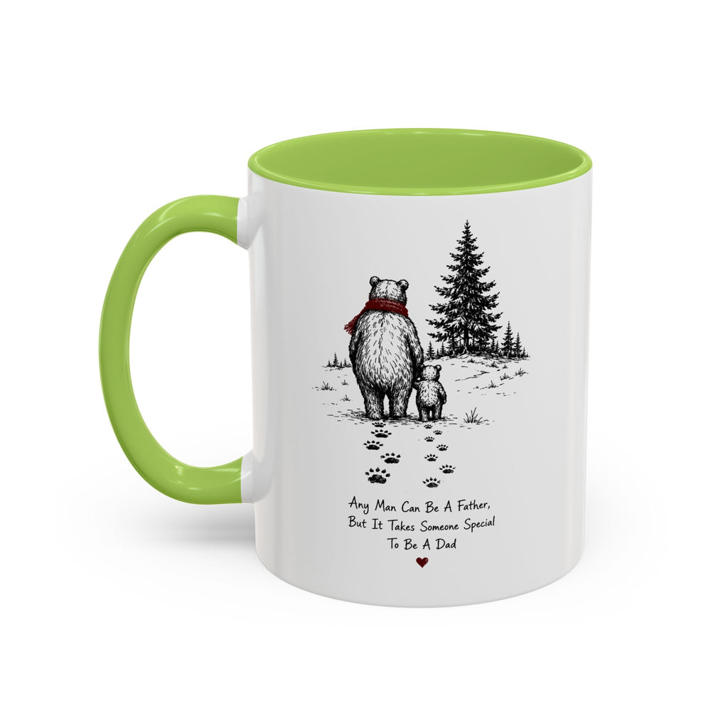 Any Man Can Be a Father Bear Dad Coffee Mug | Father's Day Gift | Accent Color Ceramic 11oz 15oz