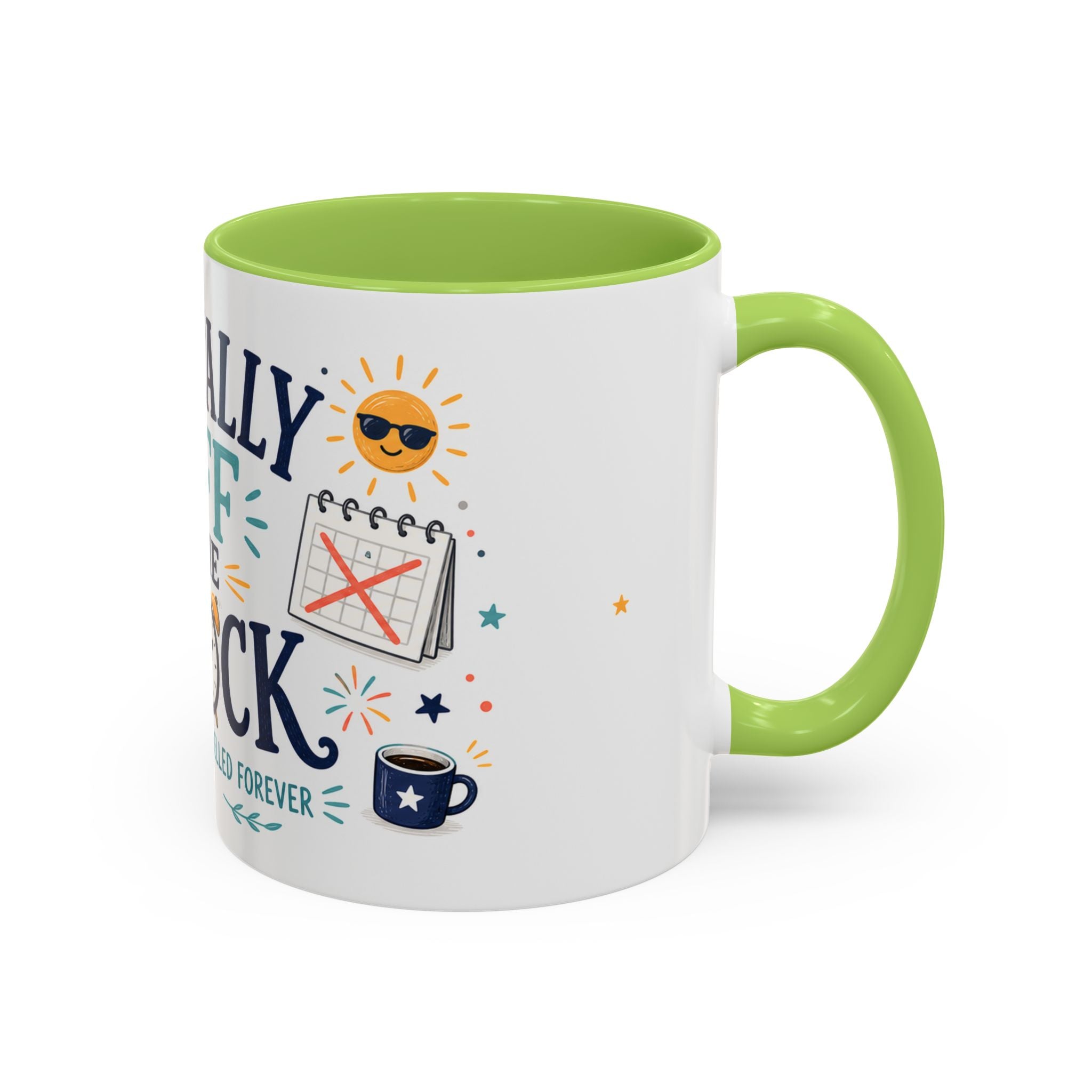 Officially Off The Clock Coffee Mug | Funny Retirement Gift | Accent Color Ceramic 11oz 15oz