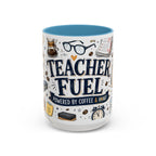 Teacher Fuel Coffee Mug | Powered by Coffee and Wine Funny Gift | Accent Color Ceramic 11oz 15oz
