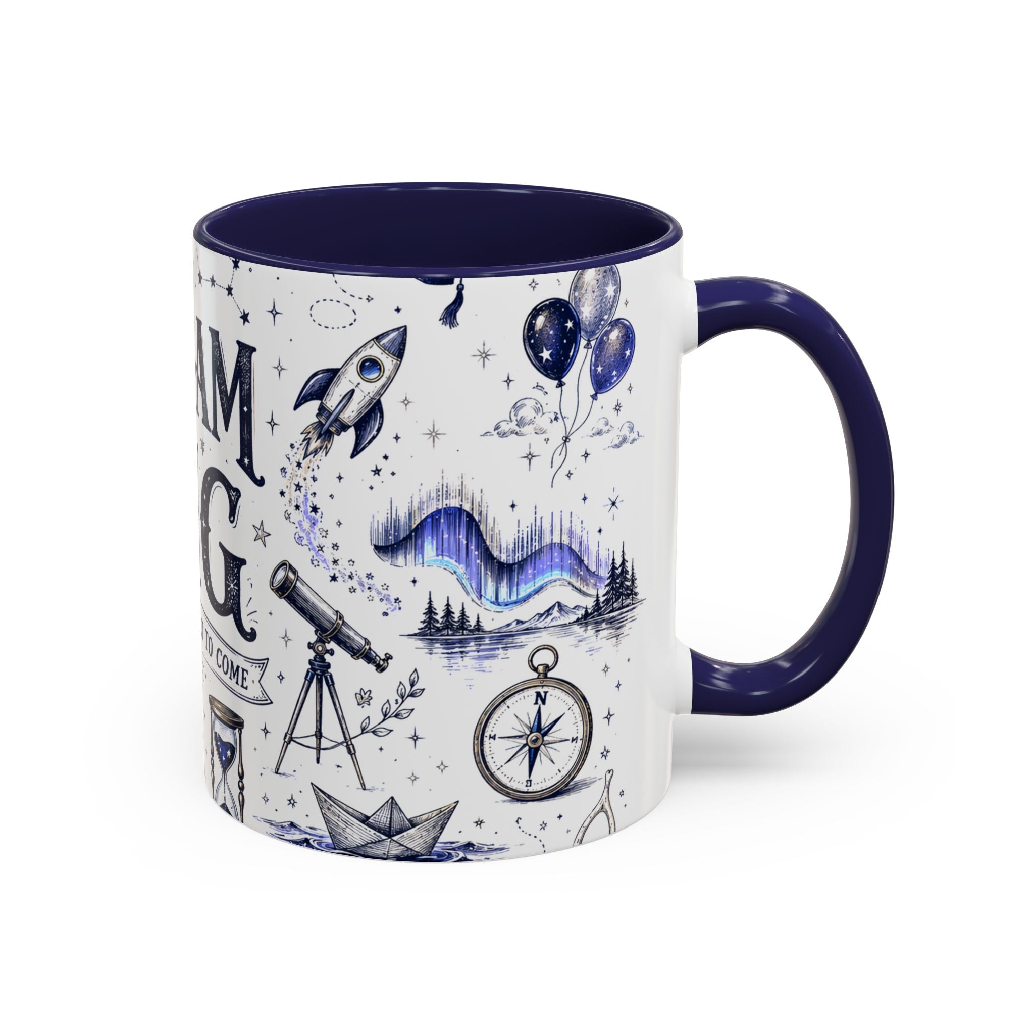 Dream Big Coffee Mug | Class of 2026 Graduation Gift | Accent Color Ceramic 11oz 15oz