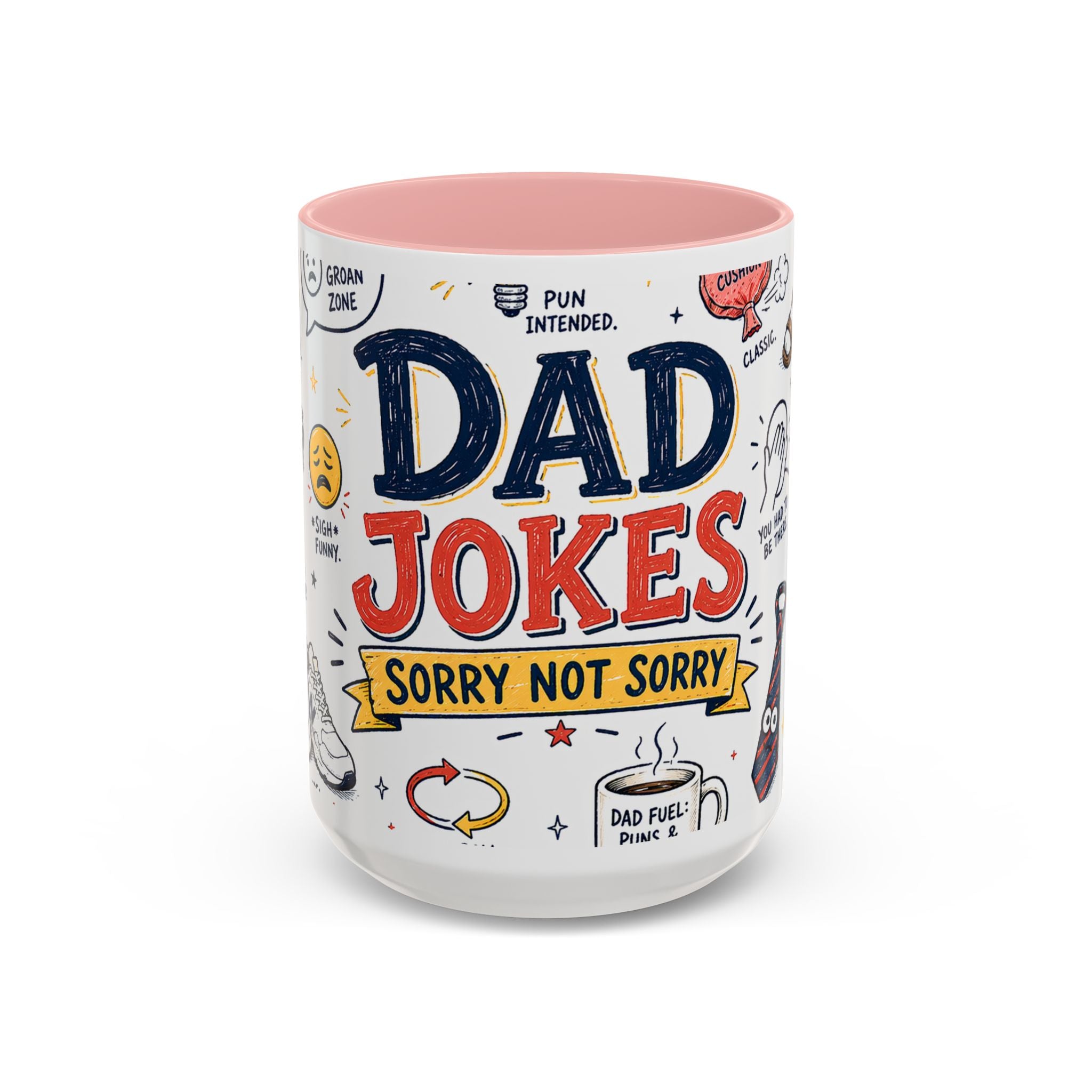 Dad Jokes Sorry Not Sorry Coffee Mug | Father's Day Gift for Dad | Accent Color Ceramic 11oz 15oz
