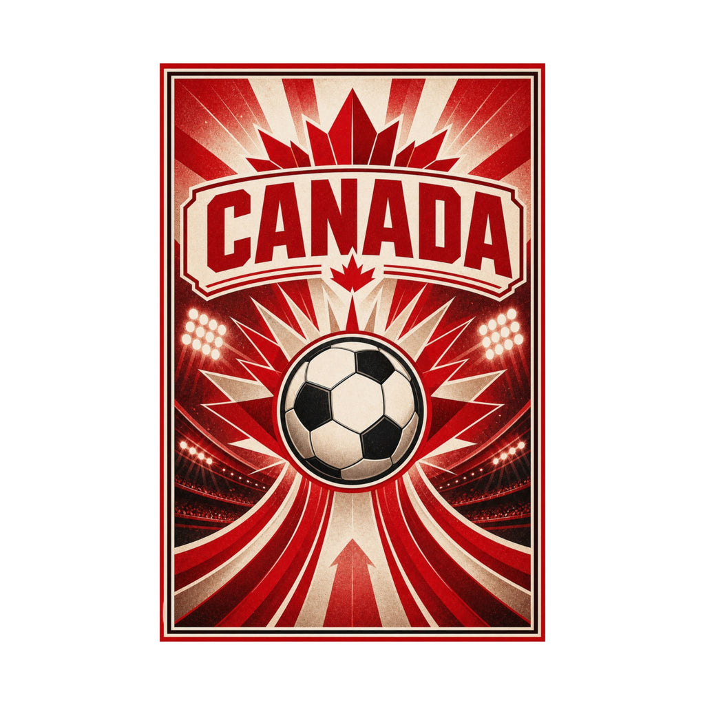 Canada Soccer Fan Art Poster | Matte Vertical Poster | 2026 soccer season Wall Decor