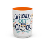 Officially Off The Clock Coffee Mug | Funny Retirement Gift | Accent Color Ceramic 11oz 15oz