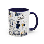 We Did It Class of 2026 Coffee Mug | Graduation Gift | Accent Color Ceramic 11oz 15oz