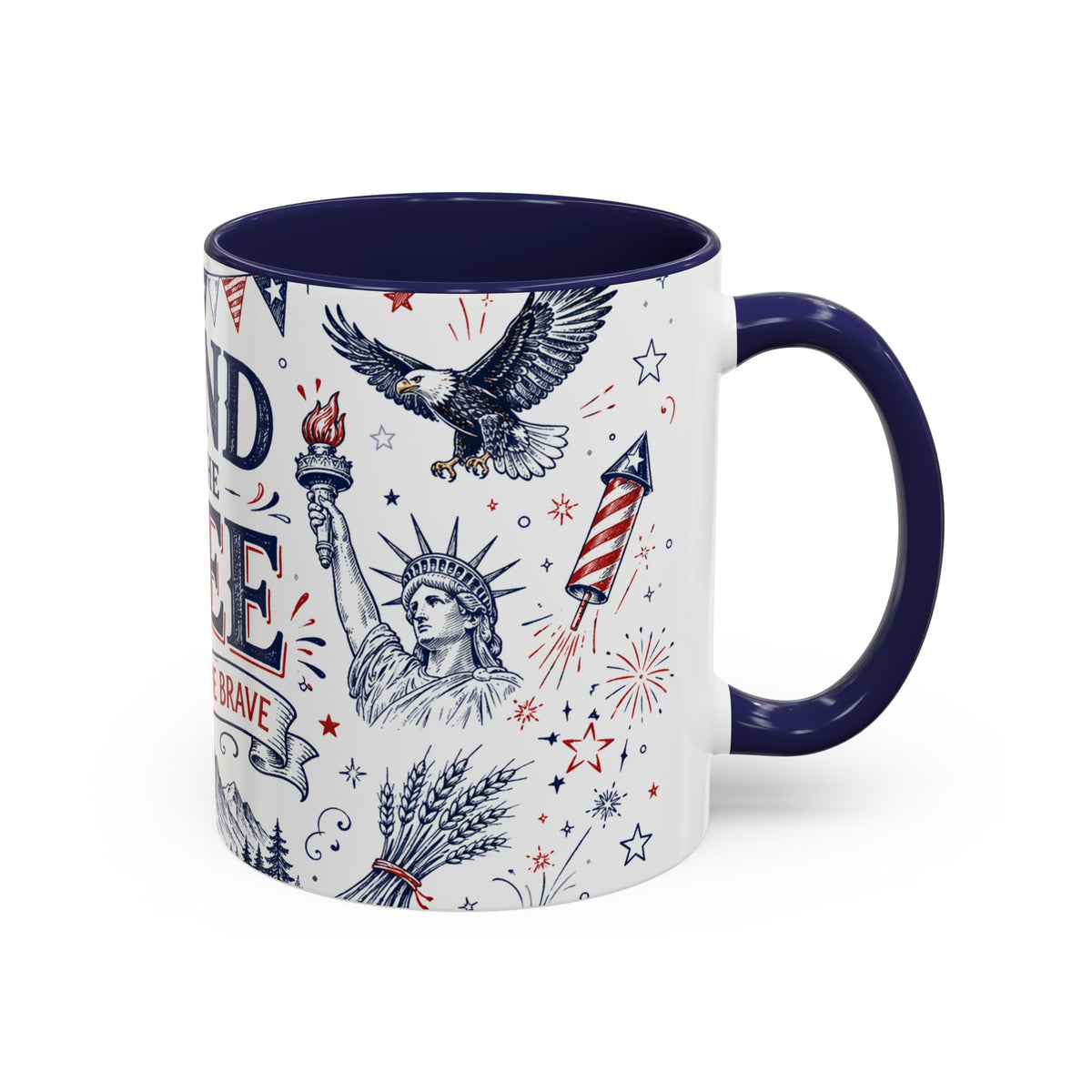 Land of the Free Coffee Mug | Home of the Brave 4th of July Gift | Accent Color Ceramic 11oz 15oz