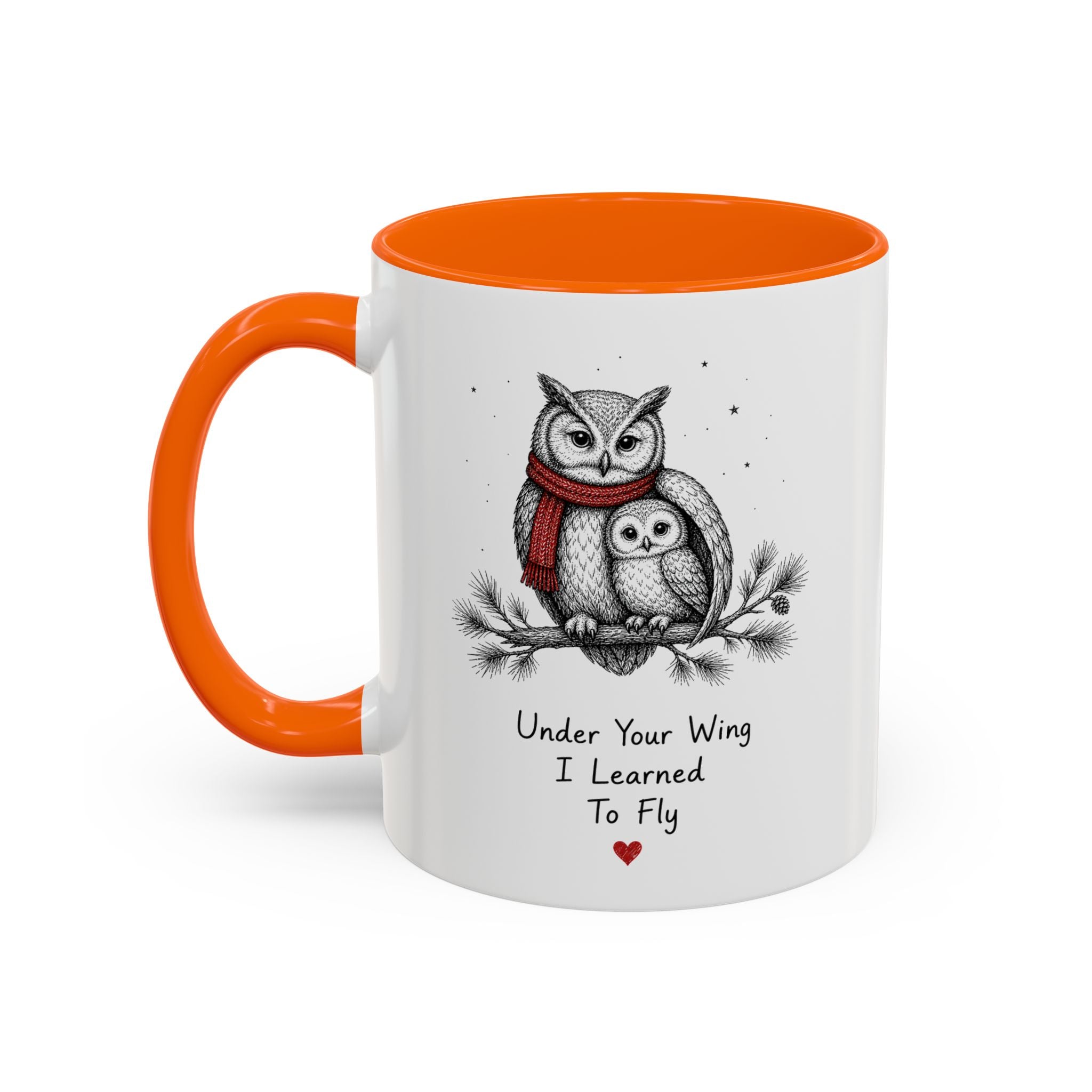 Owl Mom Coffee Mug | Under Your Wing Always | Mother's Day Gift