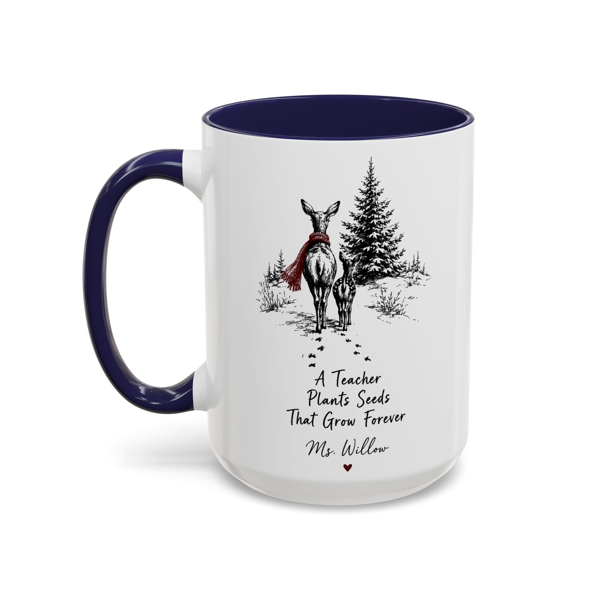 Personalized Deer Teacher Mug | You're Deer to My Heart | Custom Name Teacher Gift | 11oz 15oz