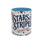 Stars and Stripes Forever Coffee Mug | Patriotic 4th of July Gift | Accent Color Ceramic 11oz 15oz