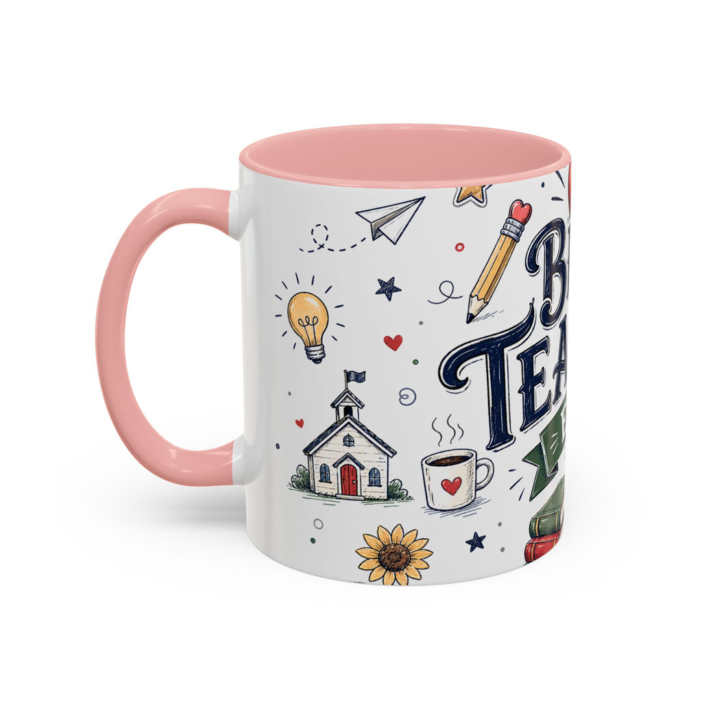 Best Teacher Ever Coffee Mug | Teacher Appreciation Gift | Accent Color Ceramic 11oz 15oz
