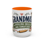 Grandma's Spoiling Skills Are Unmatched Coffee Mug | Funny Gift From Grandkids | Accent Ceramic 11oz 15oz