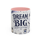 Dream Big Coffee Mug | Class of 2026 Graduation Gift | Accent Color Ceramic 11oz 15oz